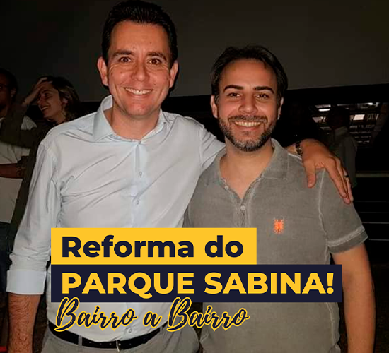 Bairro a Bairro – Reforma do Sabina