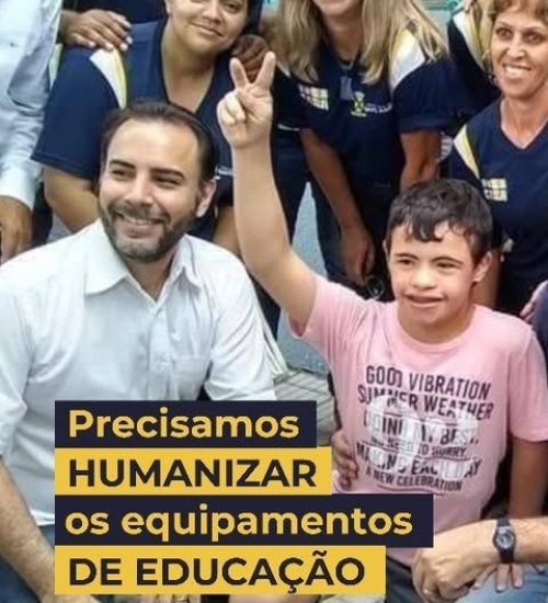 Precisamos Humanizar os Equipamentos de Educação